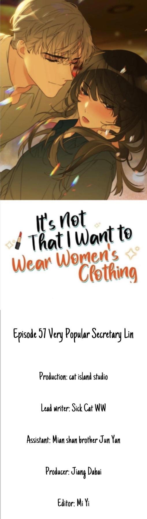 It’S Not That I Want To Wear Women’S Clothing - Page 2