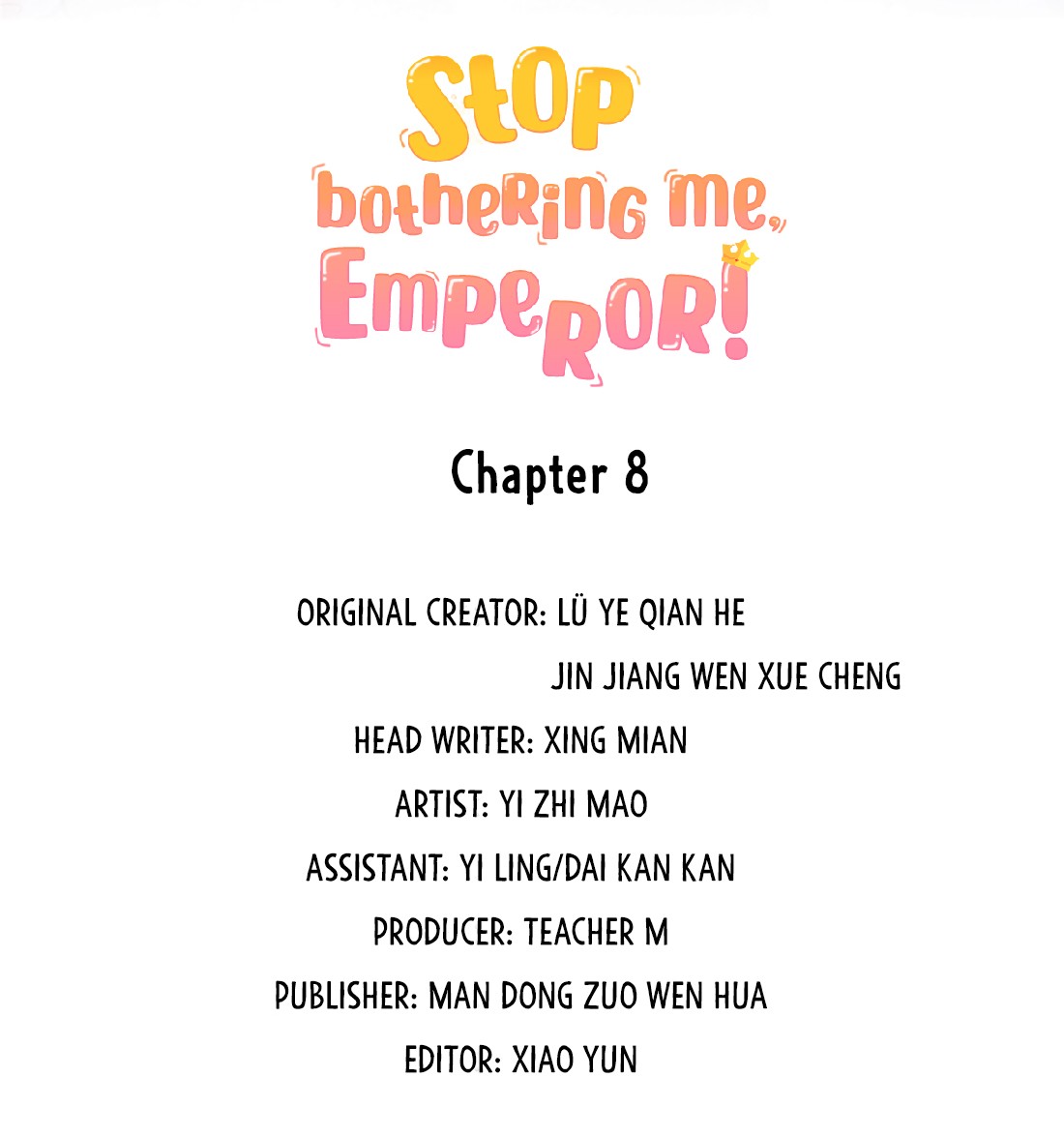 Stop Bothering Me, Emperor! Vol.1 Chapter 8.0: Episode 8 - Picture 3