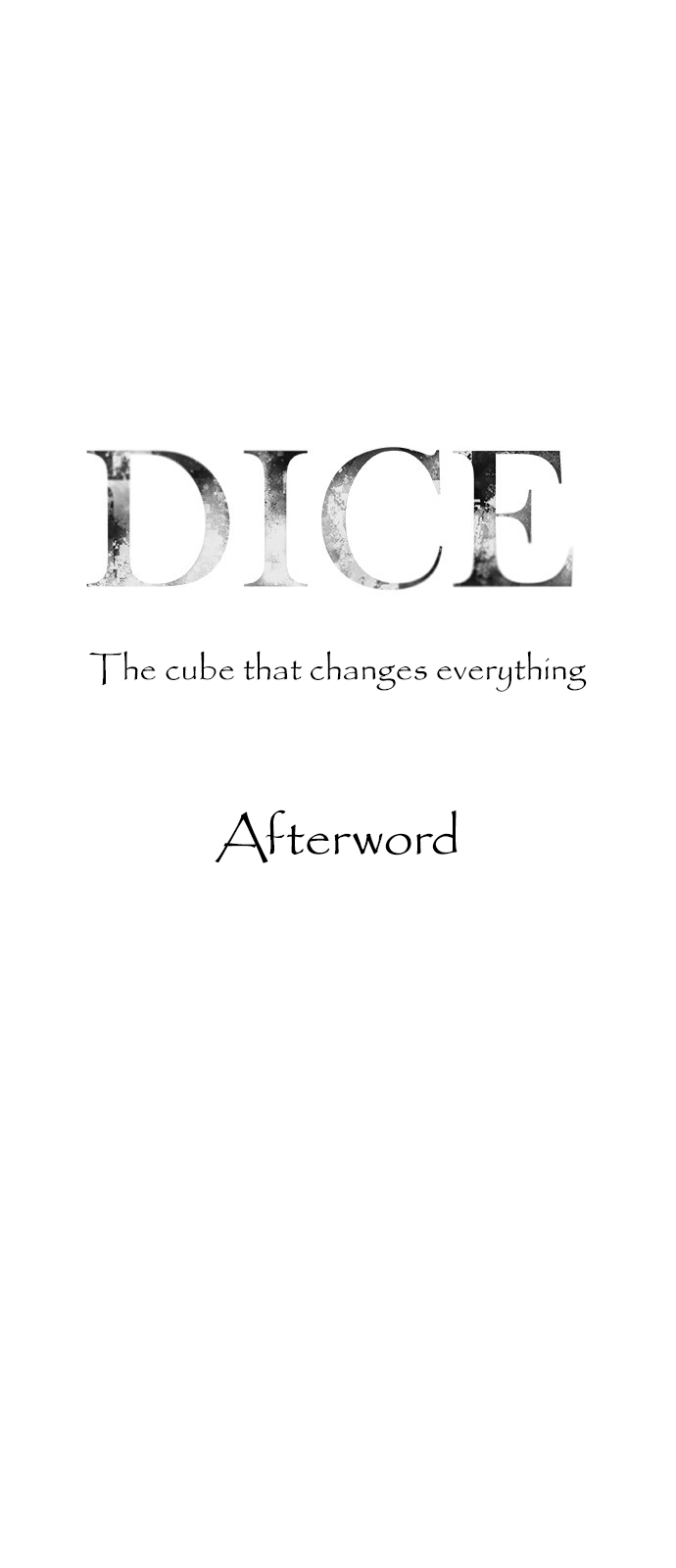 Dice: The Cube That Changes Everything Chapter 388: Afterword [End] - Picture 3