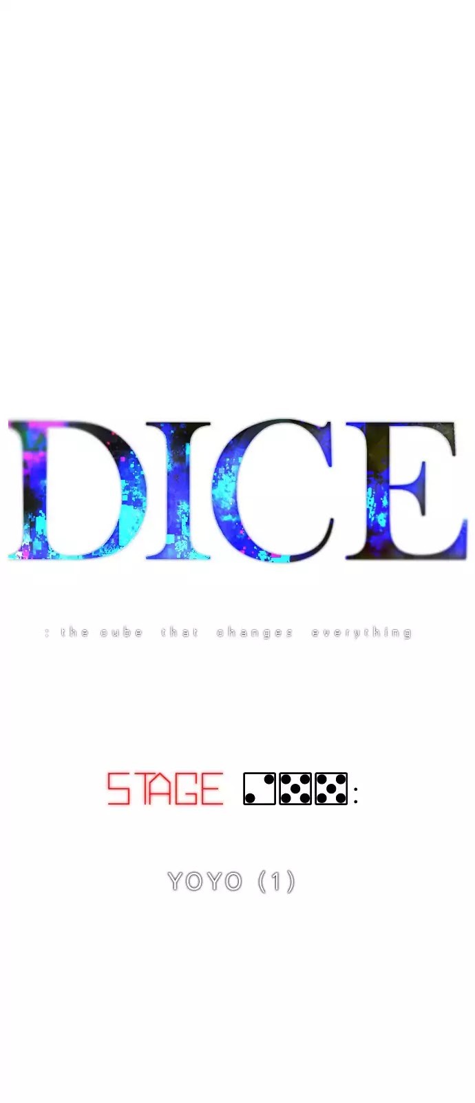 Dice: The Cube That Changes Everything Chapter 255: Yoyo (1) - Picture 1