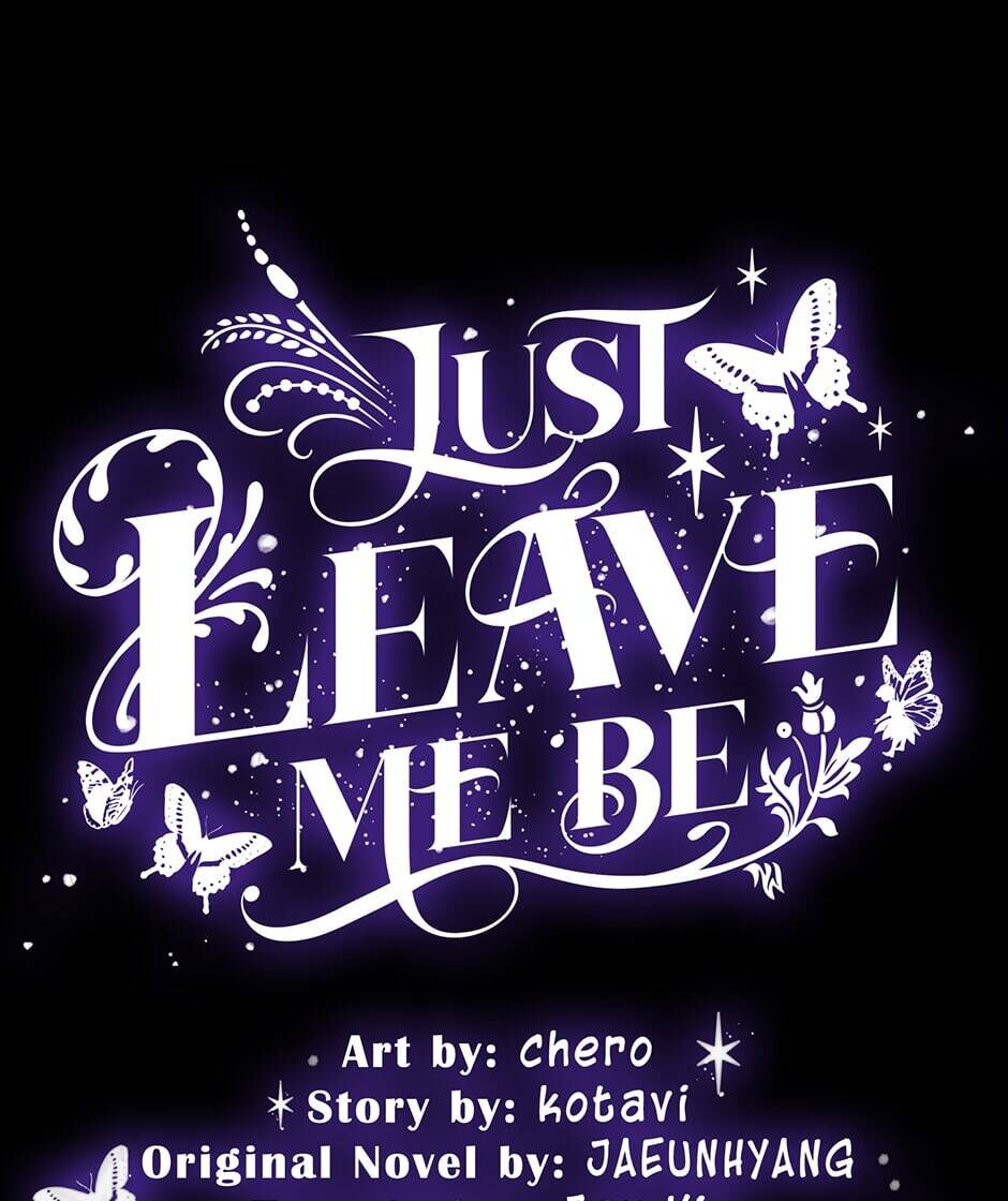 Just Leave Me Be Chapter 50 : No Ordinary Human - Picture 1
