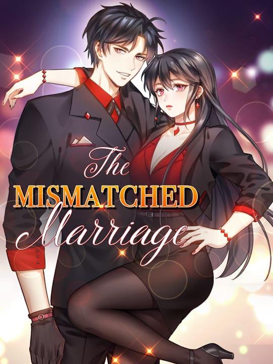 The Mismatched Marriage Chapter 1 - Picture 2