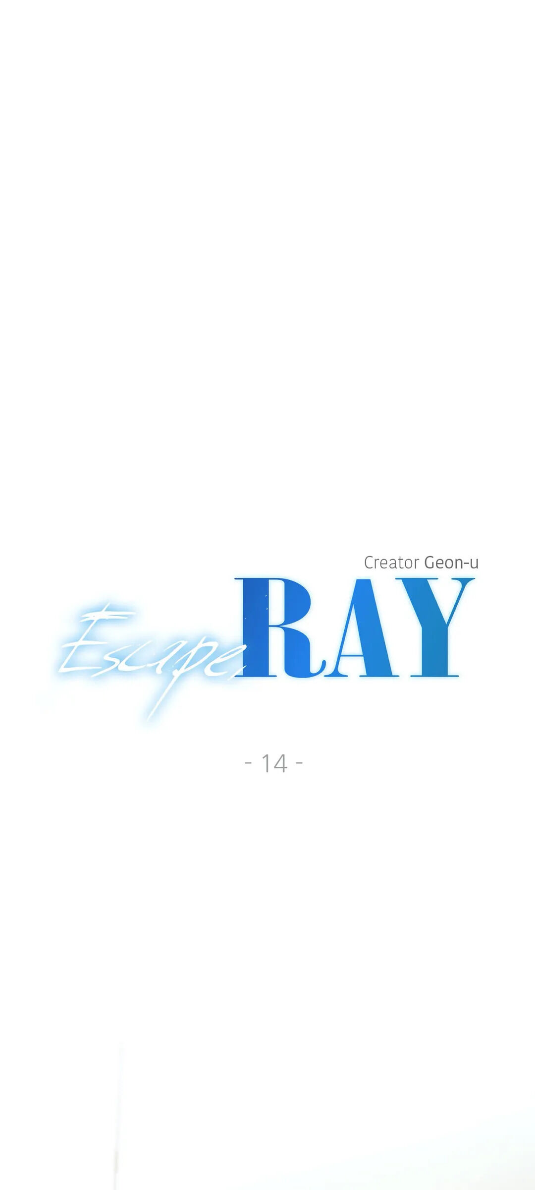 Escape, Ray Chapter 14 - Picture 2