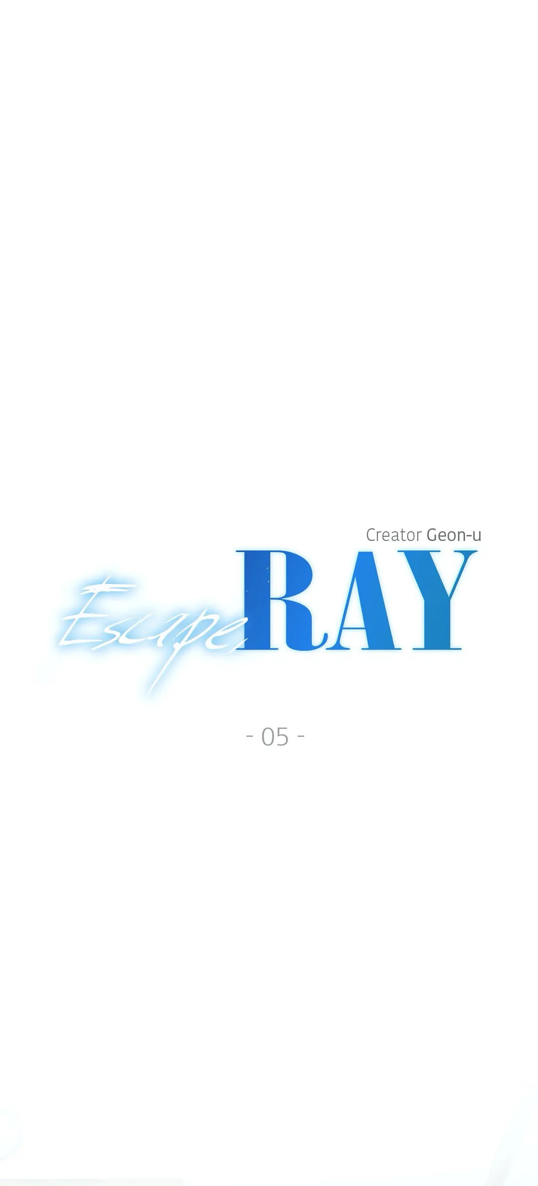 Escape, Ray Chapter 5 - Picture 2