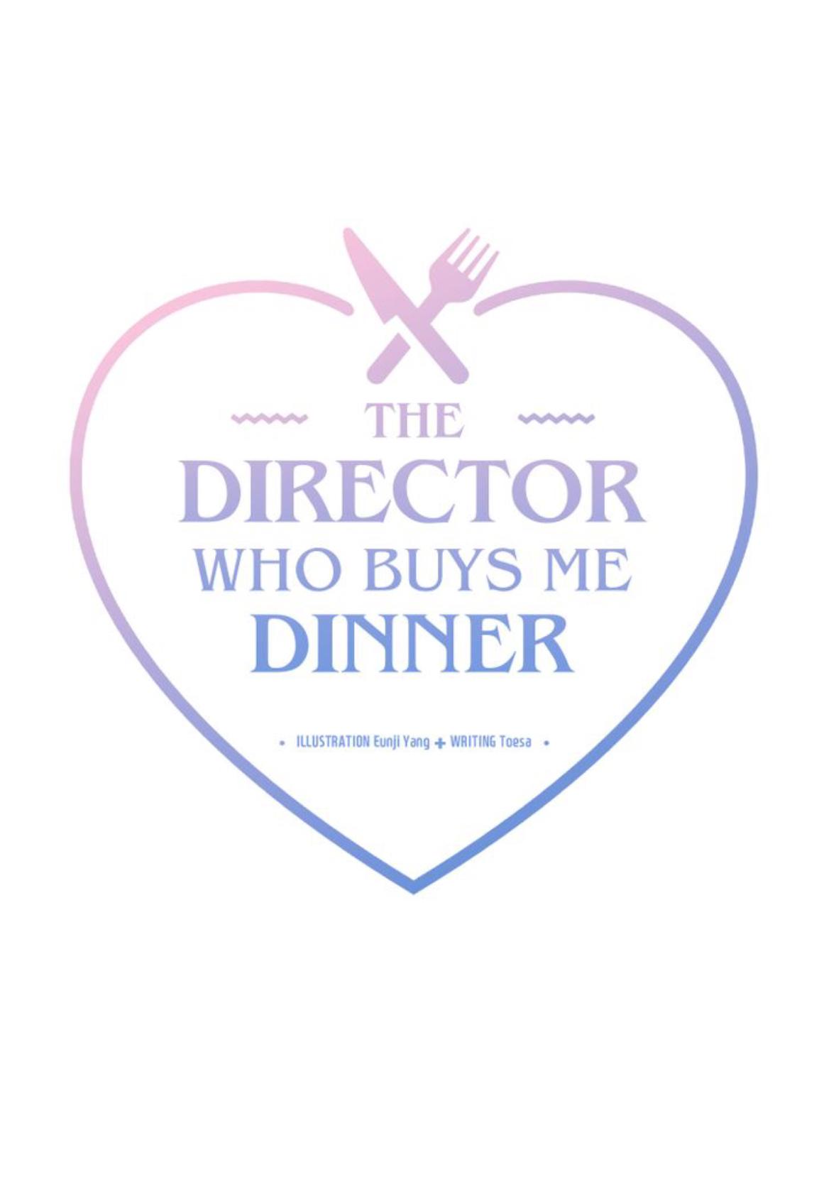 The Director Who Buys Me Dinner - Page 2