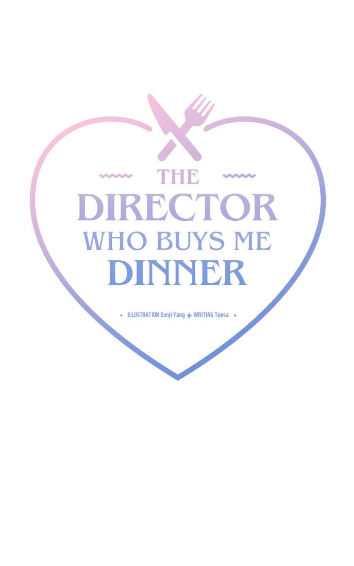 The Director Who Buys Me Dinner Chapter 47 - Picture 2