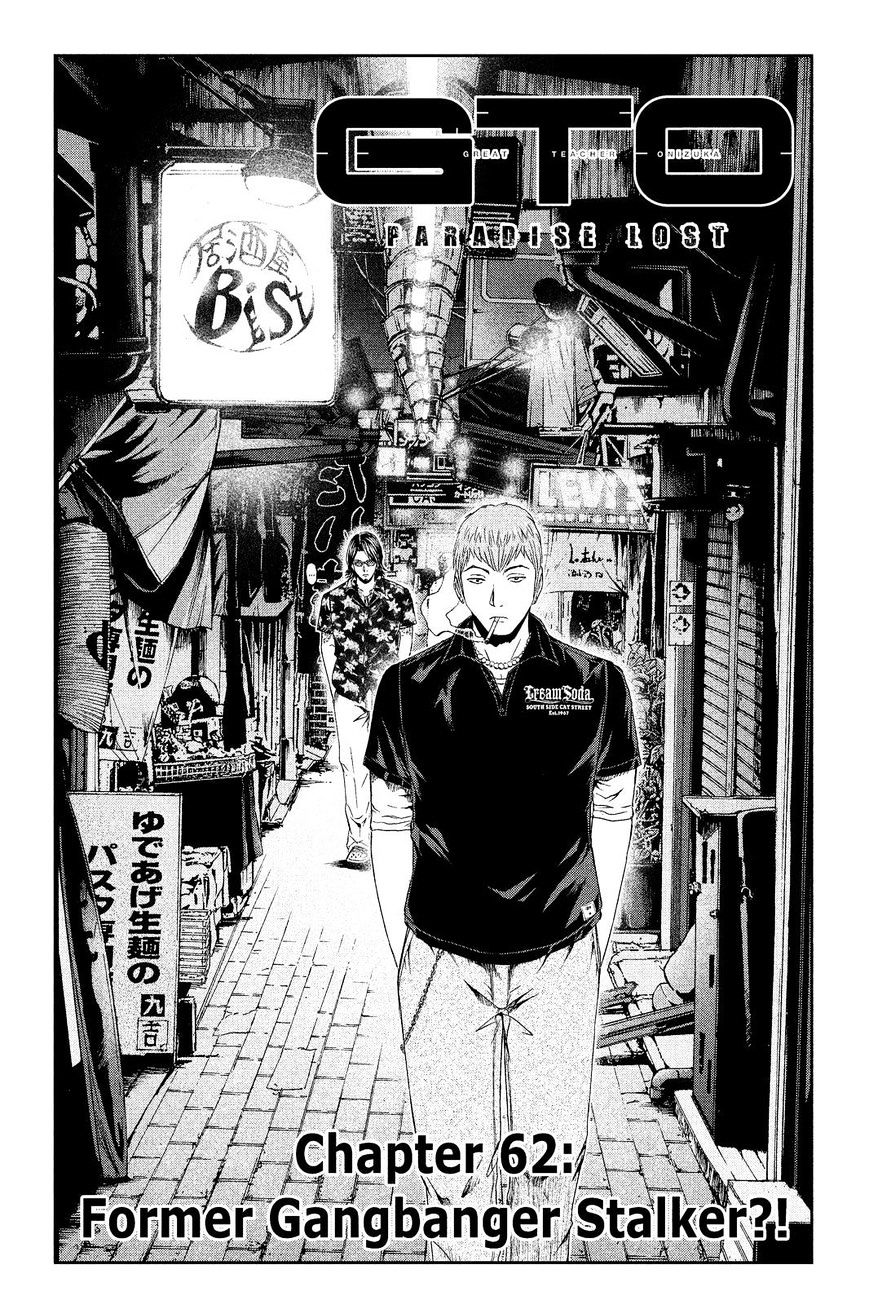 Gto - Paradise Lost Chapter 62 : Former Gangbanger Stalker?! - Picture 1