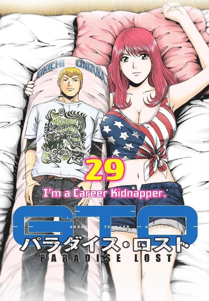 Gto - Paradise Lost Chapter 29 : I M A Career Kidnapper. - Picture 1