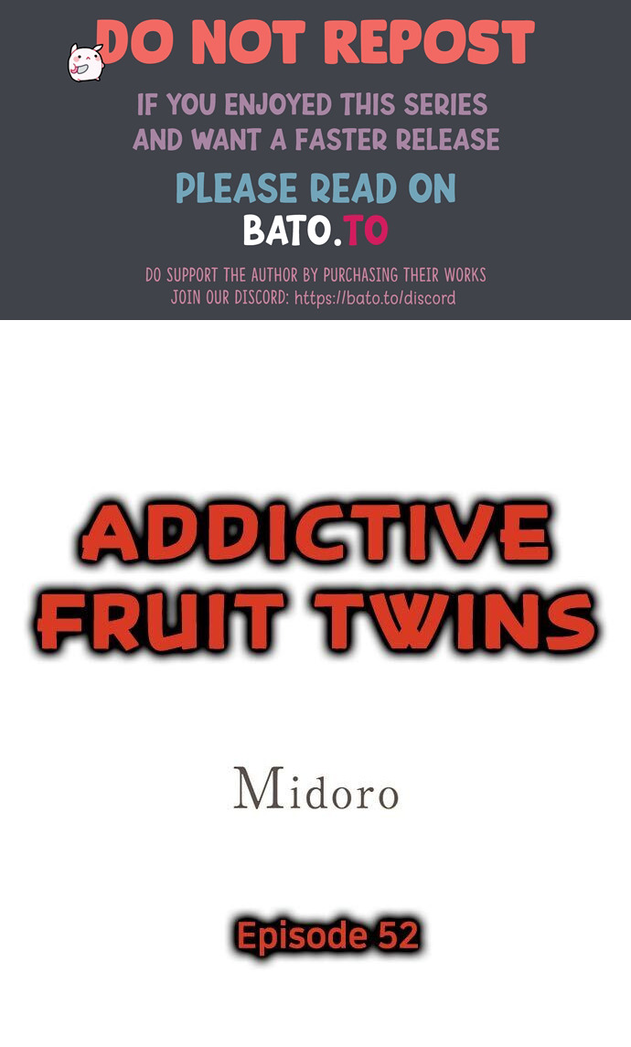 Addictive Fruit Twins Chapter 52 - Picture 1