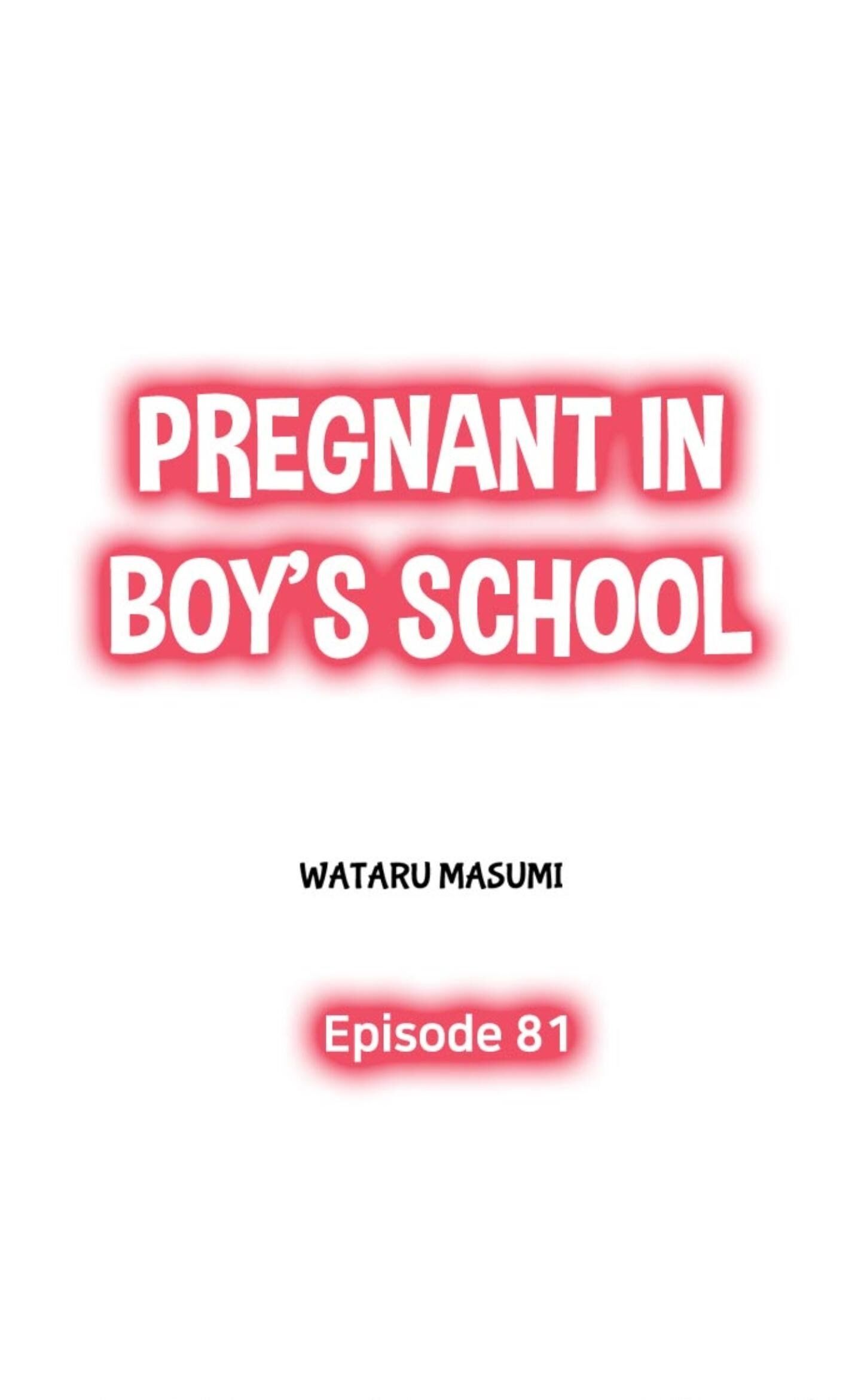 Pregnant In Boy's School Chapter 81 - Picture 1