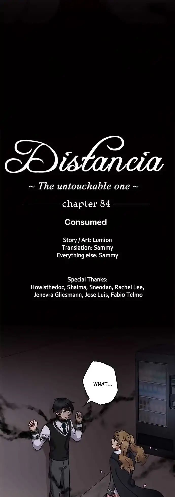 Distancia ~ The Untouchable One ~ Chapter 84: Consumed - Picture 2