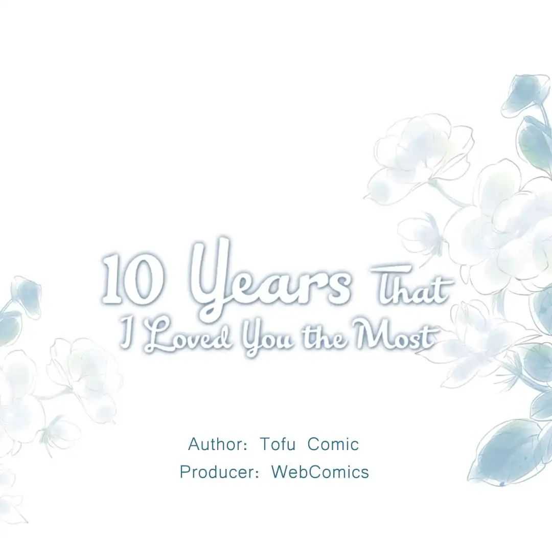 10 Years That I Loved You The Most Chapter 9 - Picture 1