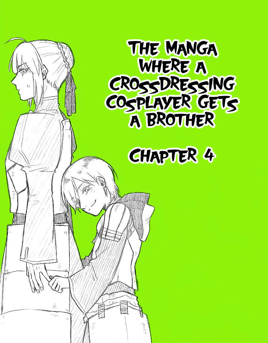 The Manga Where A Crossdressing Cosplayer Gets A Brother Chapter 4.1: Part 10 - Picture 1