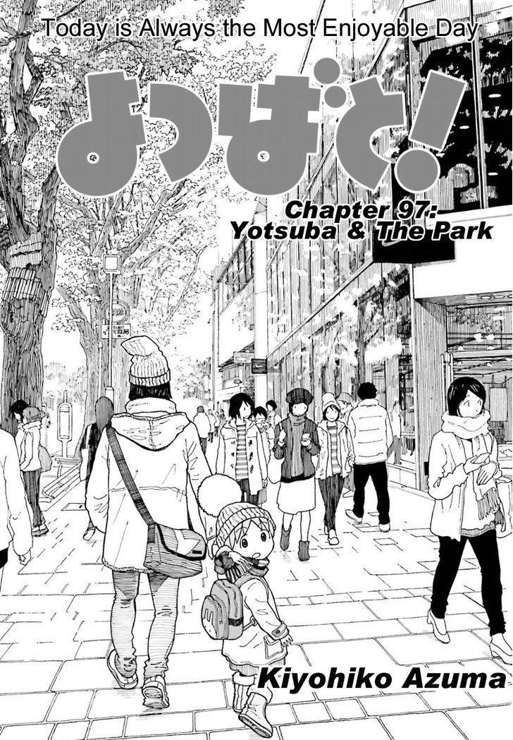 Yotsubato! Vol.14 Chapter 97 : Yotsuba & The Park - Picture 1