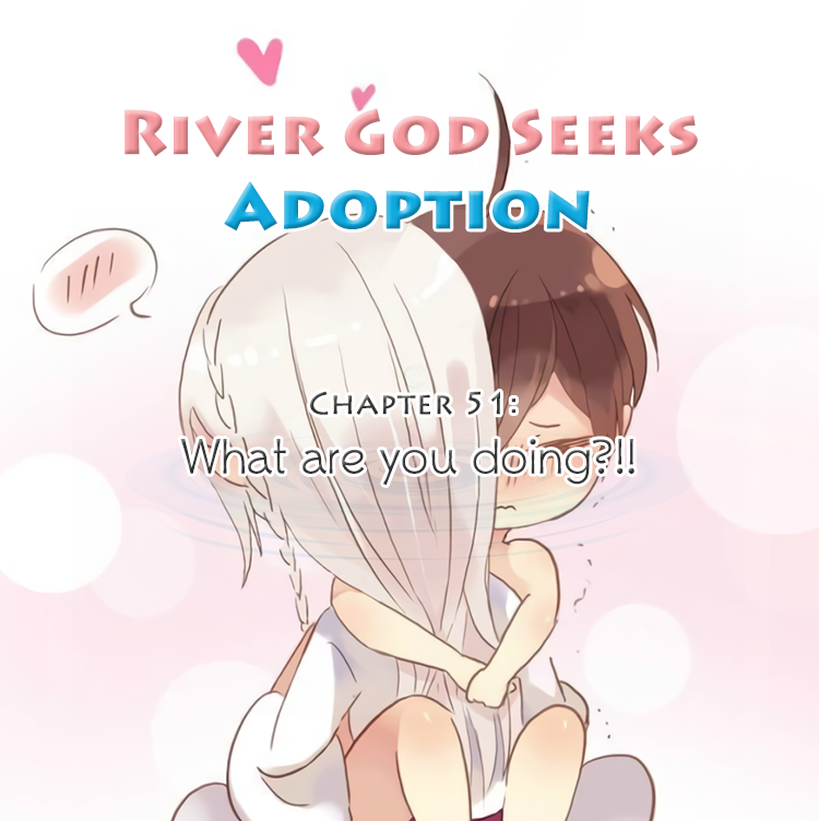River God Seeks Adoption Vol.1 Chapter 51: Dog Abuse - Picture 1