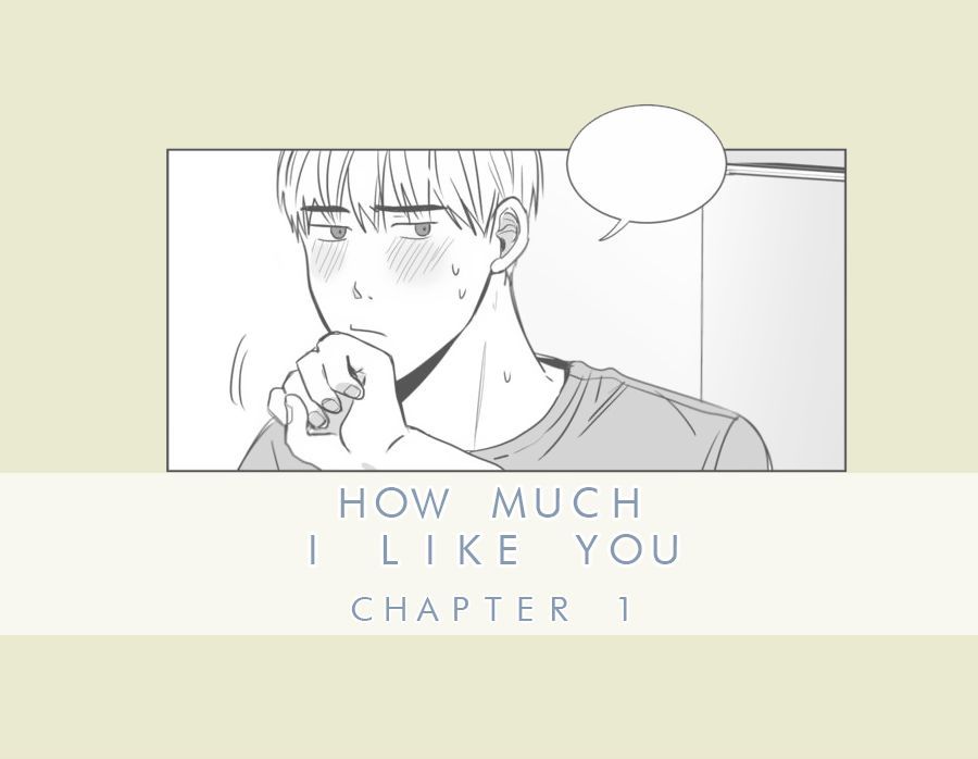 How Much I Like You - Page 1