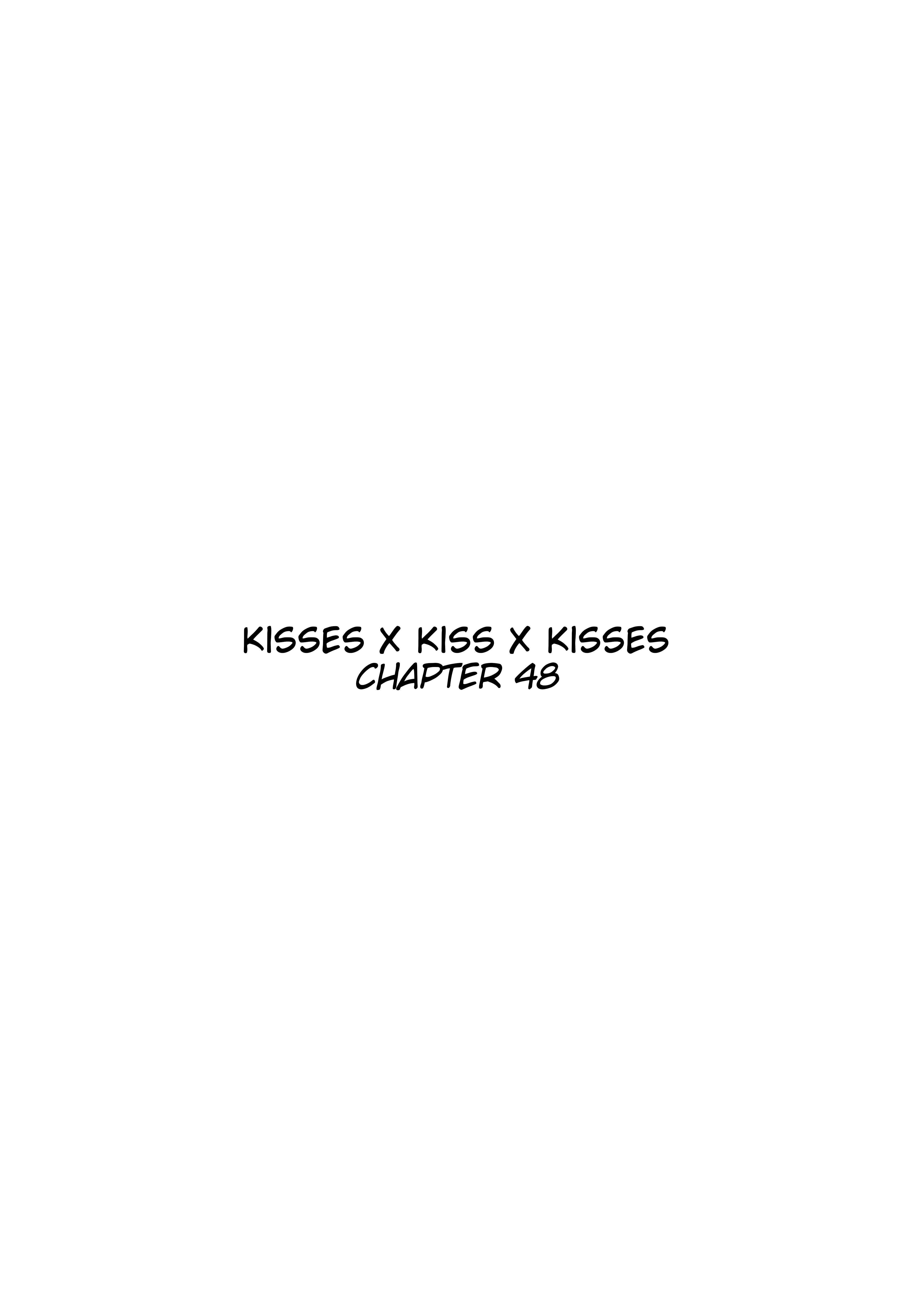 Kisses X Kiss X Kisses Chapter 48 - Picture 3