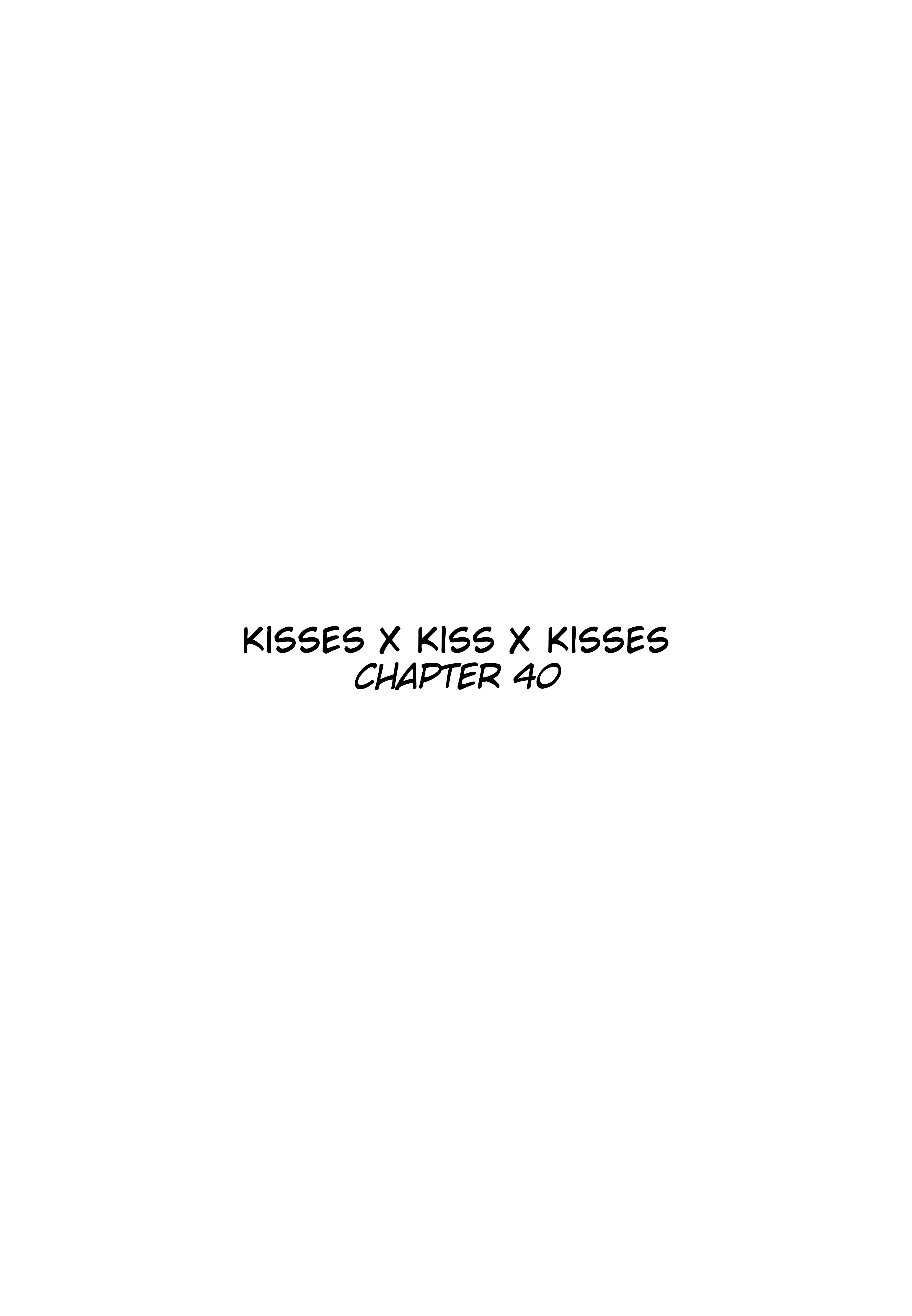 Kisses X Kiss X Kisses Chapter 40 - Picture 3