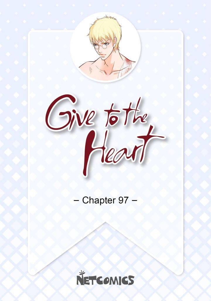 Give To The Heart Webtoon Edition Chapter 97 - Picture 2