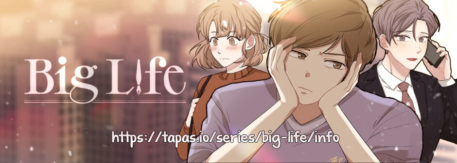 Big Life Chapter 52: Look Who It Is! - Picture 1