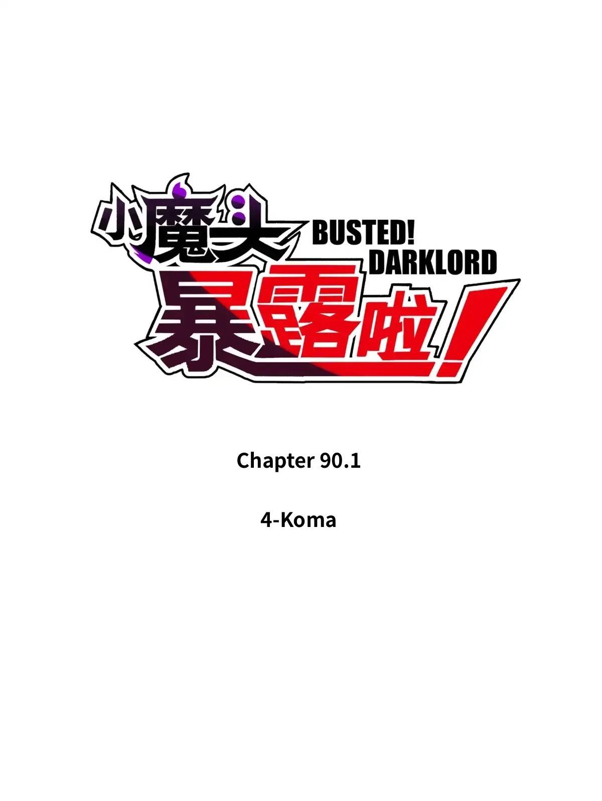 Busted! Darklord Chapter 90.1 - Picture 1